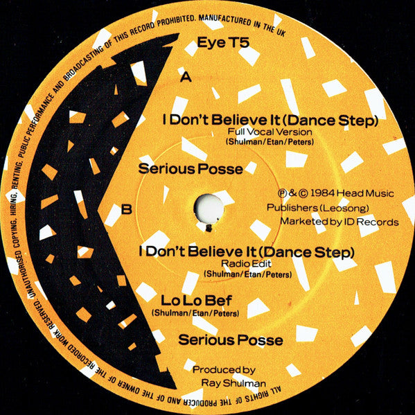 Serious Posse - I Don't Believe It (Dance Step)