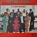 Mendes Brothers - Un Novo Metodo