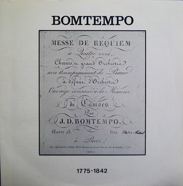 João Domingos Bomtempo – Ana Pusar Jerič, Heidi Rieß, Christian Vogel (3), Hermann Christian Polster, Rundfunkchor Berlin e Rundfunk-Sinfonieorchester Berlin, Heinz Rögner - Requiem, Op. 23 (À Memória De Camões)