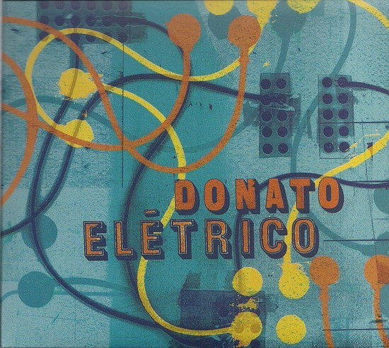João Donato - Donato Elétrico