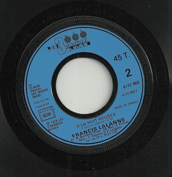 Francis Lalanne - Rentre Chez Toi