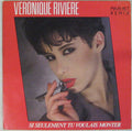 Véronique Rivière - Si Seulement Tu Voulais Monter