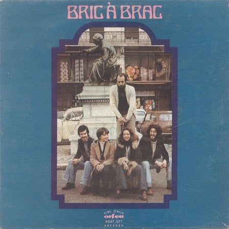 Bric À Brac - Bric À Brac