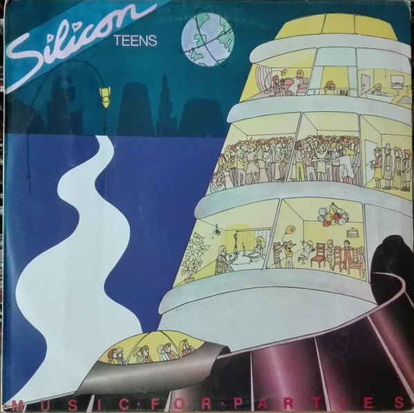 Silicon Teens - Music For Parties