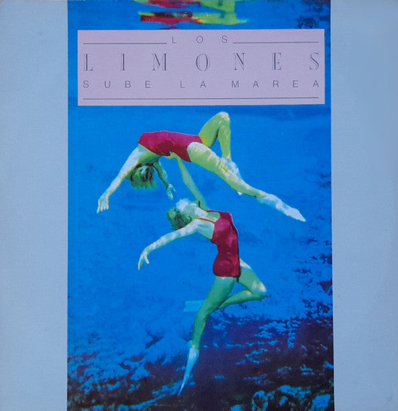 Los Limones - Sube La Marea