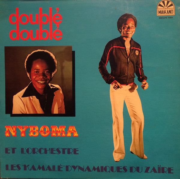 Nyboma Mwan'dido Et Orchestre Les Kamale - Doublé Doublé
