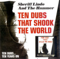 Sheriff Lindo - Ten Dubs That Shook The World