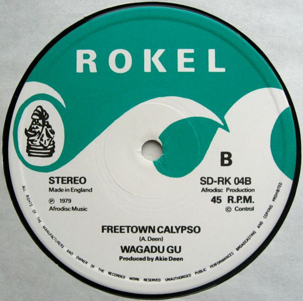 Wagadu Gu - Easy Dancing / Freetown Calypso