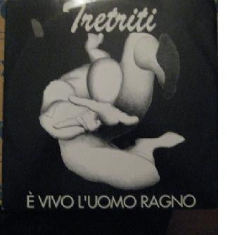 Tretriti - E' Vivo L'Uomo Ragno