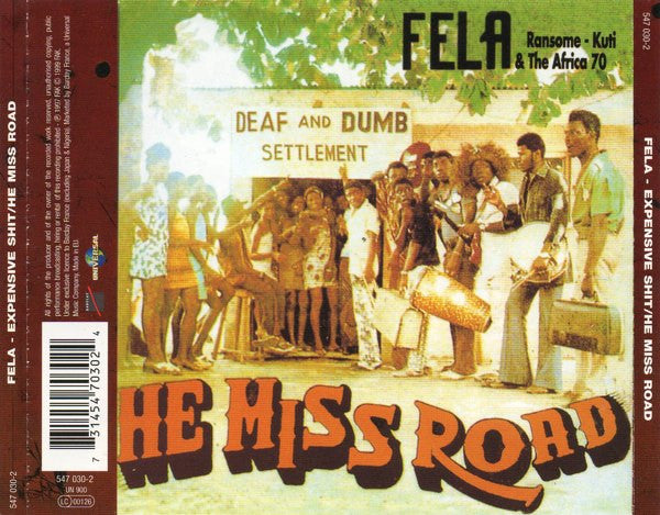 Fela Kuti & Africa 70, Fela Kuti & Africa 70 - Expensive Shit / He Miss Road