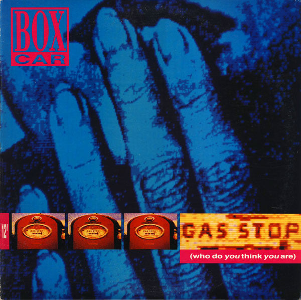 Boxcar - Gas Stop (Who Do You Think You Are)