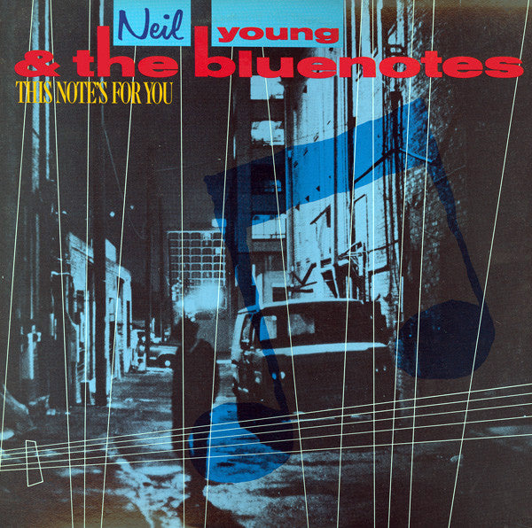 Neil Young & The Bluenotes (5) - This Note's For You