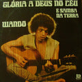 Wando - Glória A Deus No Céu E Samba Na Terra
