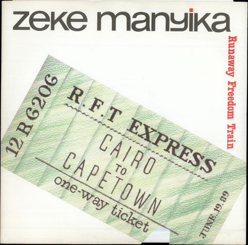 Zeke Manyika - Runaway Freedom Train