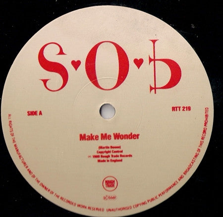 S.O.B. (2) - Make Me Wonder