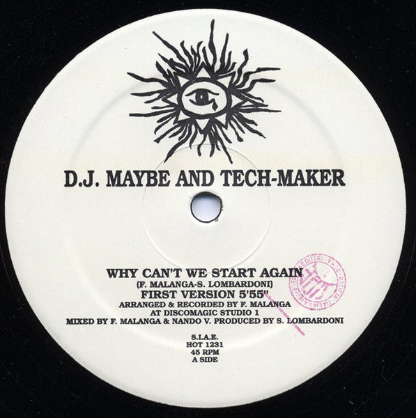DJ Maybe (2) And Tech - Maker - Why Can't We Start Again