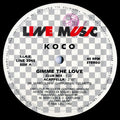 Koco - Gimme The Love