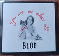Blod (6) - You Are Not Alone Vol.2
