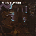 M-Tec - Slip Wish +