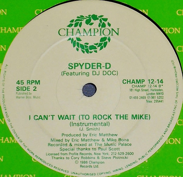 Spyder-D Featuring DJ Doc - I Can't Wait (To Rock The Mike)