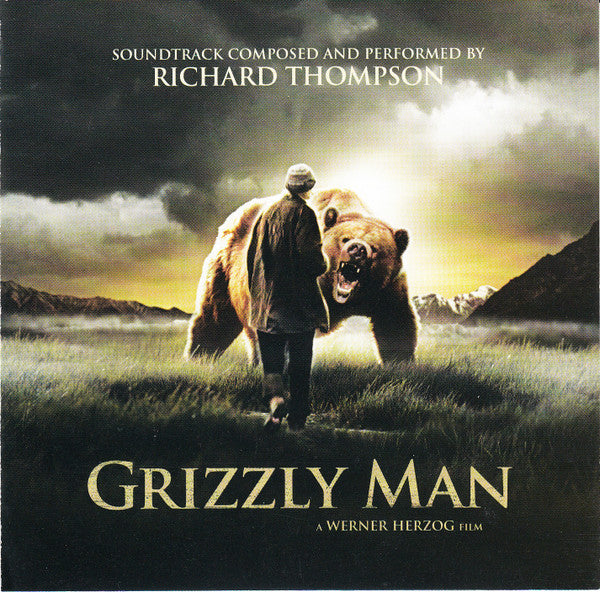 Richard Thompson - Grizzly Man