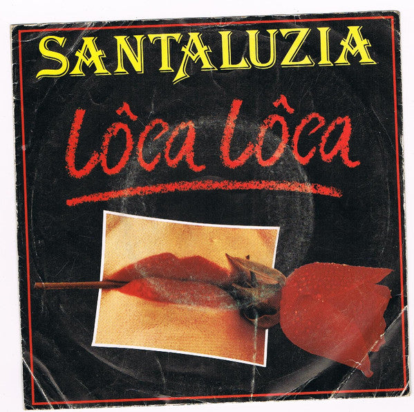 Santaluzia - Lôca Lôca