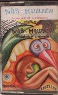 Kubala - Nôs Mudjer - Emancipaçon Libertaçón