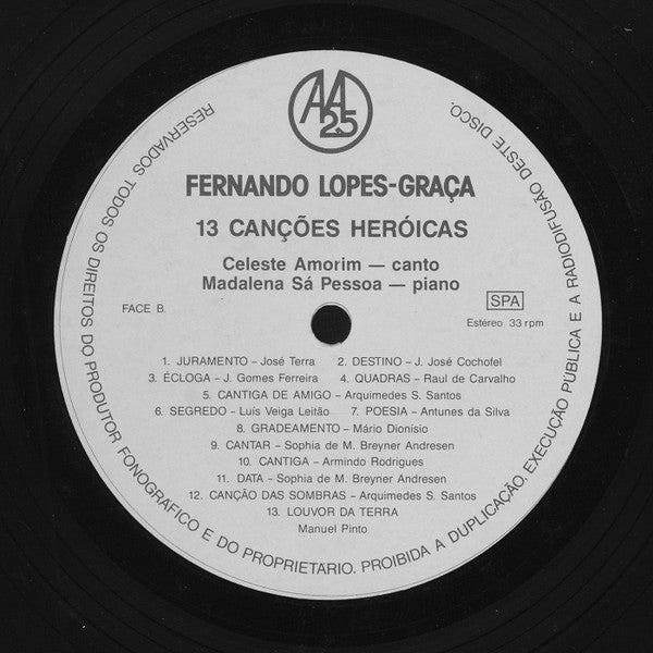 Fernando Lopes-Graça - Celeste Amorim, Madalena Sá Pessoa - Canções Do 25 De Abril E 13 Canções Heróicas