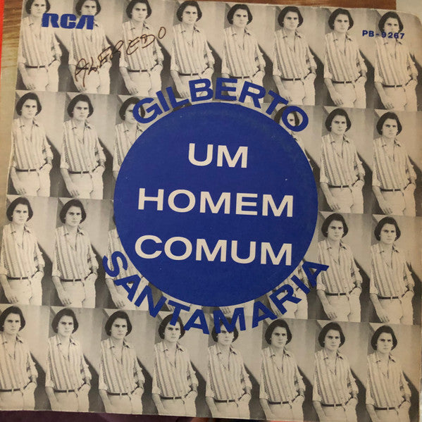Gilberto Santamaria - Um Homem Comum