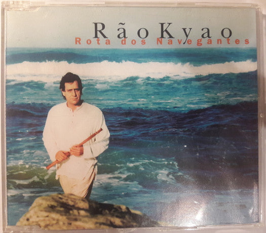 Rão Kyao - Rota Dos Navegantes