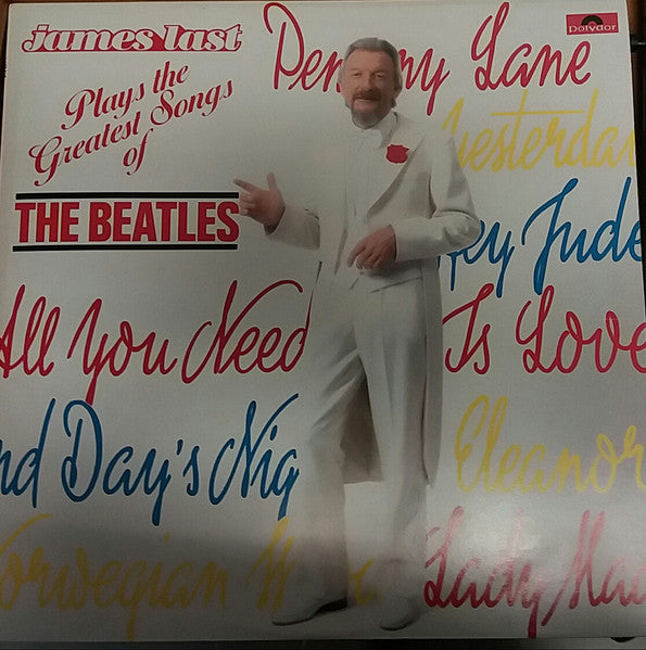 James Last - James Last Greatest Songs of John Lennon, Paul McCartney, Ringo Starr, George Harrison - The Beatles