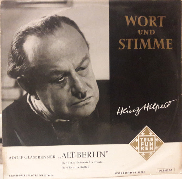 Adolf Glaßbrenner, Heinz Hilpert - Alt-Berlin