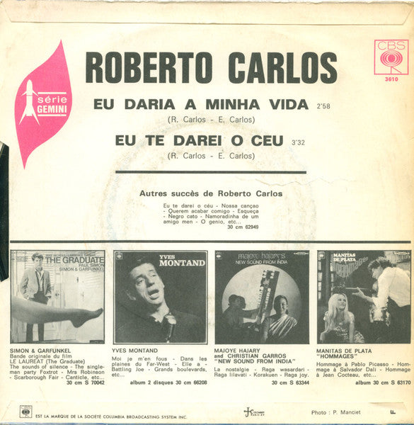 Roberto Carlos - Eu Daria A Minha Vida / Eu Te Darei O Ceu