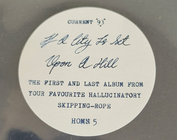 Current 93 - If A City Is Set Upon A Hill