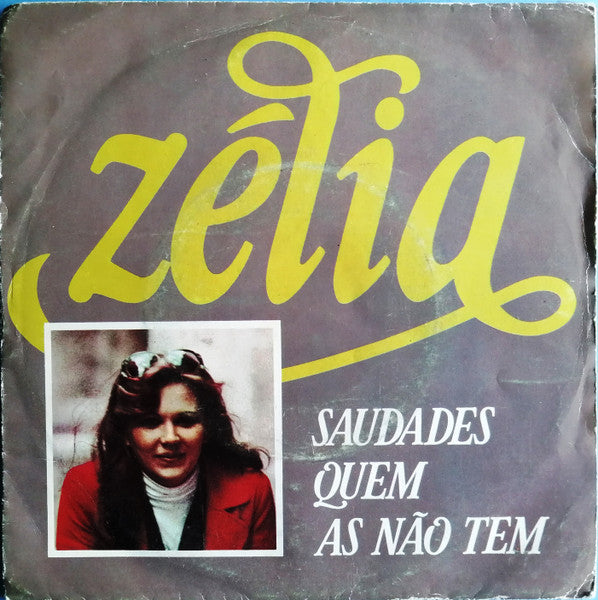 Zélia Rodrigues - Saudades Quem As Não Tem
