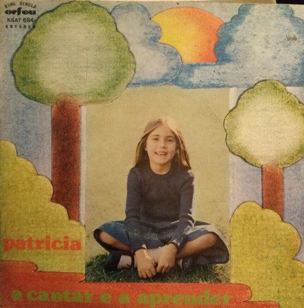 Patrícia (3) - A Cantar E A Aprender