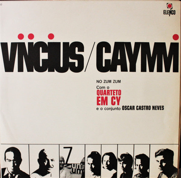 Vinicius De Moraes / Dorival Caymmi Com o Quarteto Em Cy e o Conjunto Oscar Castro Neves - No Zum Zum
