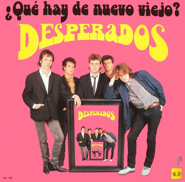 Desperados (4) - ¿Qué Hay De Nuevo, Viejo?