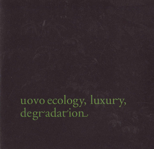 Various - Uovo Ecology, Luxury, Degradation / Uovo Green