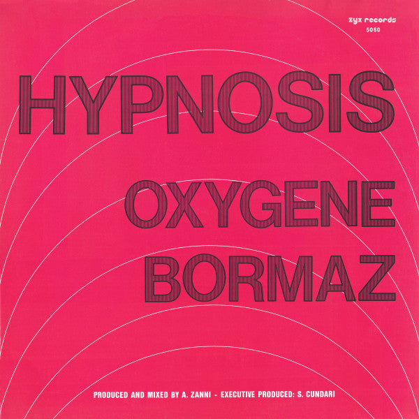 Hipnosis - Oxygene / Bormaz