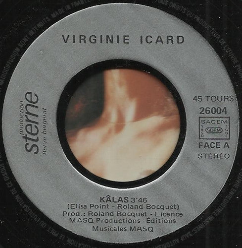 Virginie Icard - Kâlas / Saké