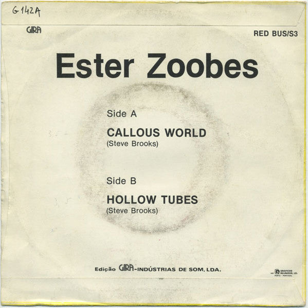 Ester Zoobes - Callous World / Hollow Tubes