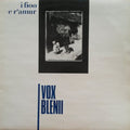 Vox Blenii - I Fioo E R'Amur