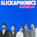 Slickaphonics - Modern Life