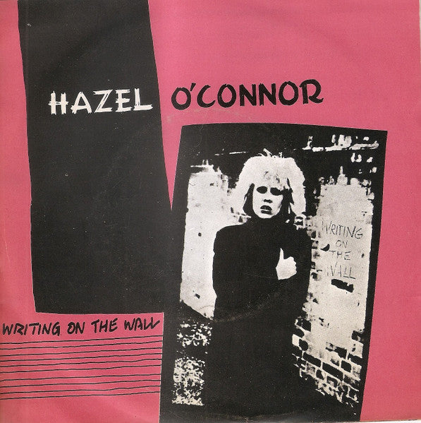 Hazel O'Connor - Writing On The Wall / Big Brother