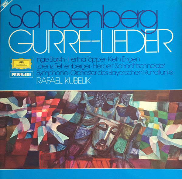 Arnold Schoenberg, Rafael Kubelik - Gurre-Lieder