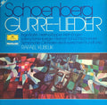 Arnold Schoenberg, Rafael Kubelik - Gurre-Lieder