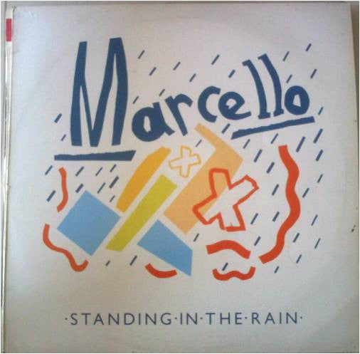 Marcello (2) - Standing In The Rain