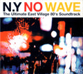 Various - N.Y. No Wave