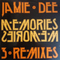 Jamie Dee - Memories Memories